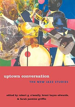 portada Uptown Conversation: The new Jazz Studies (in English)