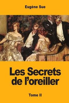 portada Les Secrets de l'oreiller: Tome II (en Francés)