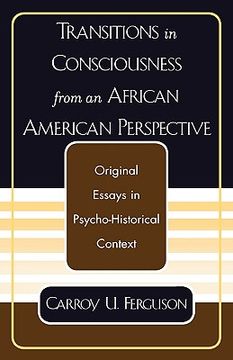 portada transitions in consciousness from an african american perspective