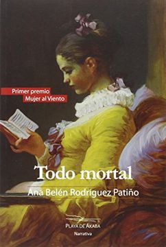portada TODO MORTAL: I PREMIO MUJER AL VIENTO (PLAYA DE ÁKABA NARRATIVA)