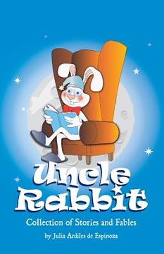 portada Uncle Rabbit: Collection of Stories and Fables (en Inglés)