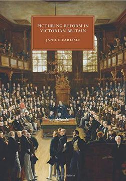 portada Picturing Reform in Victorian Britain (Cambridge Studies in Nineteenth-Century Literature and Culture) (en Inglés)