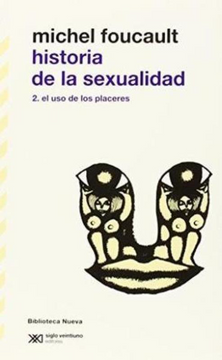 portada Historia de la Sexualidad. 2, el uso de los Placeres (in Spanish)