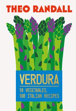 portada Verdura: 10 Vegetables, 100 Italian Recipes (en Inglés)
