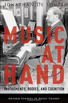 portada Music at Hand: Instruments, Bodies, and Cognition (Oxford Studies in Music Theory) (en Inglés)