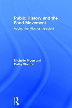 portada Public History and the Food Movement: Adding the Missing Ingredient