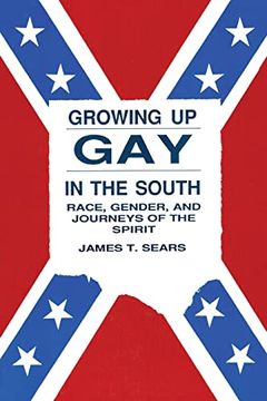 portada Growing up gay in the South (Gay & Lesbian Studies) (en Inglés)