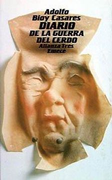 portada Diario de la guerra del cerdo/ Diary of the Pig War (Spanish Edition)