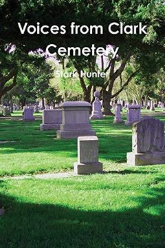 portada Voices From Clark Cemetery (in English)