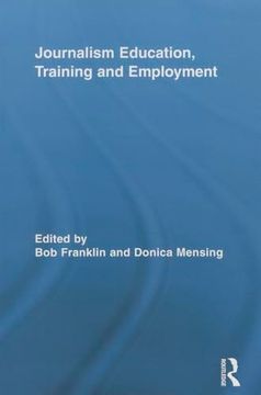 portada Journalism Education, Training and Employment