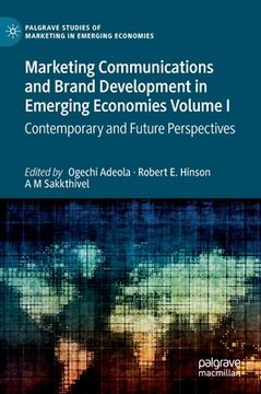 portada Marketing Communications and Brand Development in Emerging Economies Volume I: Contemporary and Future Perspectives (en Inglés)