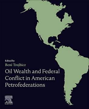 portada Oil Wealth and Federal Conflict in American Petrofederations (en Inglés)