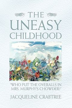 portada the uneasy childhood (en Inglés)