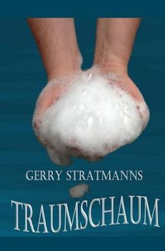portada Gerry Stratmanns Traumschaum (en Alemán)