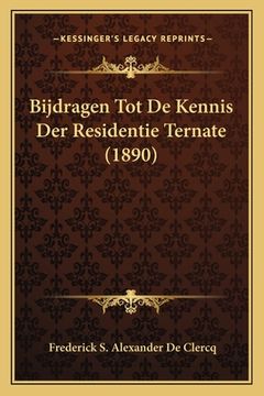 portada Bijdragen Tot De Kennis Der Residentie Ternate (1890)