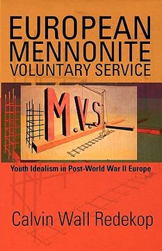 portada european mennonite voluntary service: youth idealism in post-world war ii europe (en Inglés)
