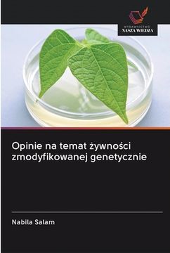 portada Opinie na temat żywności zmodyfikowanej genetycznie (in Polaco)