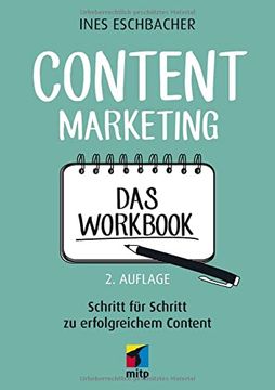 portada Content Marketing - das Workbook: Schritt für Schritt zu Erfolgreichem Content (Mitp Business)