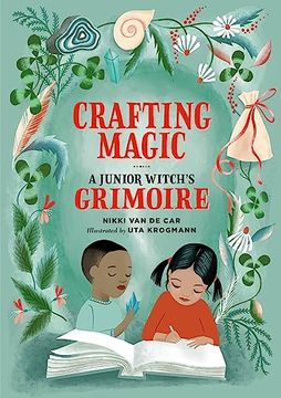 portada Crafting Magic: A Junior Witch's Grimoire (The Junior Handbook Series)