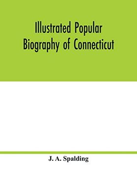 portada Illustrated Popular Biography of Connecticut