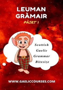 portada Leuman Gràmair - Pàirt 1 (in Gaélico Escocés)