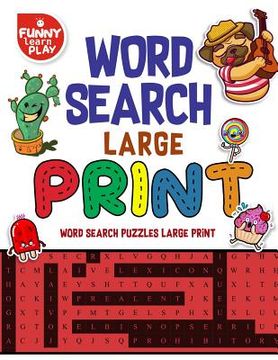 portada Word Search Large Print Game, Fun Game for Kids and Adults: Word Search Puzzles Large Print, Elevating Brain Skills, Entertainment for Kids & Elders