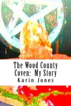 portada The Wood County Coven: My Story