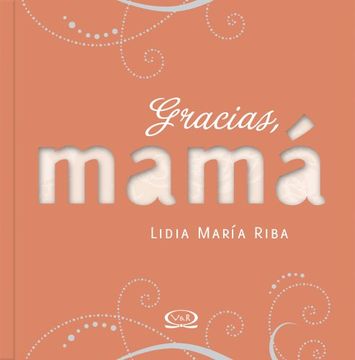 portada Gracias Mama (Cartone) - Riba Lidia Maria (Papel)