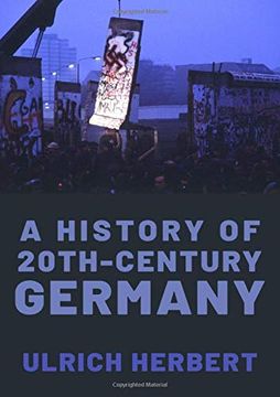 portada A History of Twentieth-Century Germany (en Inglés)
