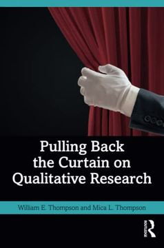portada Pulling Back the Curtain on Qualitative Research (en Inglés)