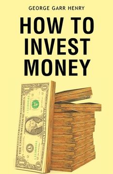 portada How to Invest Money (en Inglés)
