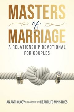 portada Masters of Marriage: A Relationship Devotional for Couples (en Inglés)