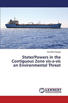 portada States'powers in the Contiguous Zone VIS-A-VIS an Environmental Threat