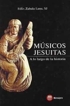 portada Musicos Jesuitas: A lo Largo de la Historia (in Spanish)
