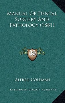 portada manual of dental surgery and pathology (1881) (in English)