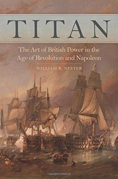 portada Titan: The Art of British Power in the Age of Revolution and Napoleon