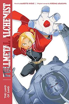 portada Fullmetal Alchemist: The Land of Sand: Second Edition: 1 (Fullmetal Alchemist (Novel)) (in English)