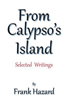 portada From Calypso's Island: Selected Writings (en Inglés)
