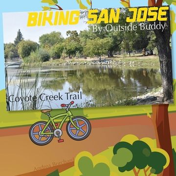 portada Biking San Jose by Outside Buddy (en Inglés)