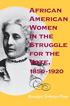 portada African American Women in the Struggle for the Vote, 1850–1920 (Blacks in the Diaspora) (in English)