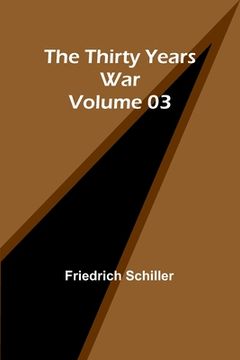 portada The Thirty Years War - Volume 03 (in English)