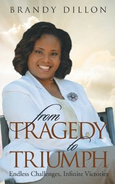 portada From Tragedy to Triumph: Endless Challenges, Infinite Victories