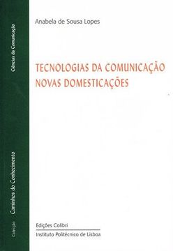 portada Tecnologias Da Comunicaçao Novas Domesticaçoes (en Portugués)