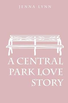 portada A Central Park Love Story (en Inglés)