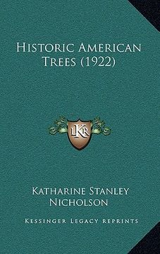 portada historic american trees (1922) (en Inglés)