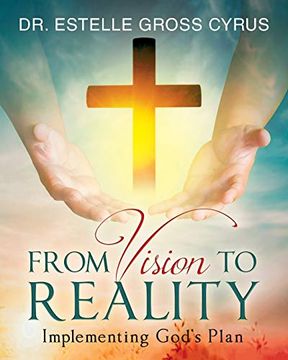portada From Vision to Reality: Implementing God's Plan (en Inglés)