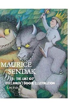 portada Maurice Sendak and the art of Children's Book Illustration (en Inglés)
