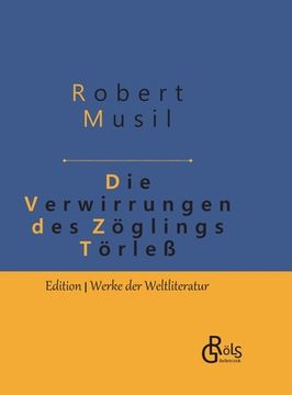 portada Die Verwirrungen des Zöglings Törleß: Gebundene Ausgabe (in German)