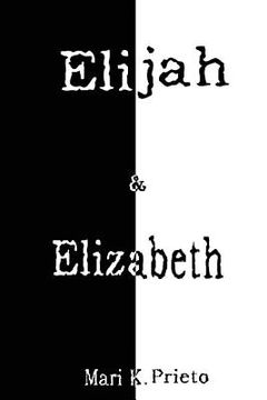 portada Elijah & Elizabeth (in English)