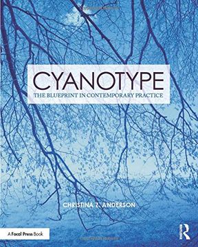 portada Cyanotype: The Blueprint in Contemporary Practice (en Inglés)